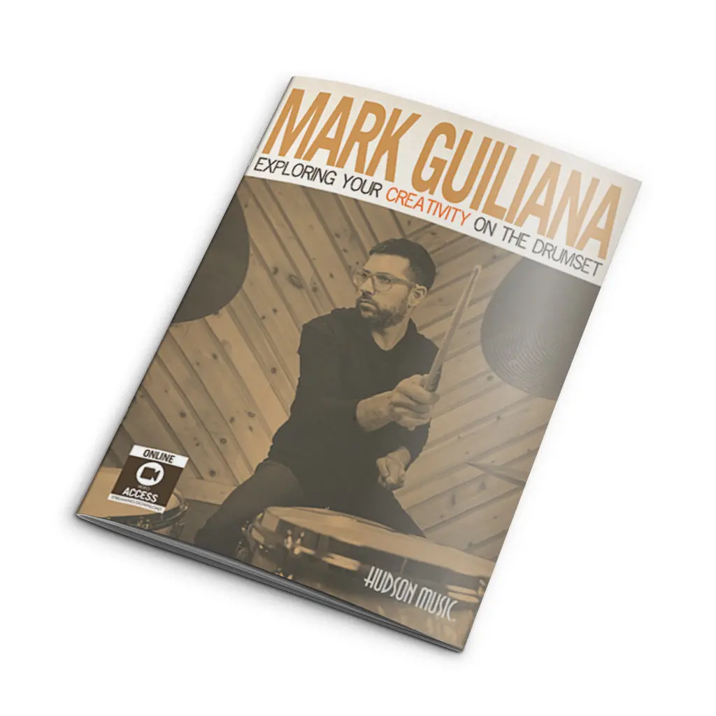 Mark Guiliana - Exploring Your Creativity On The Drumset 1