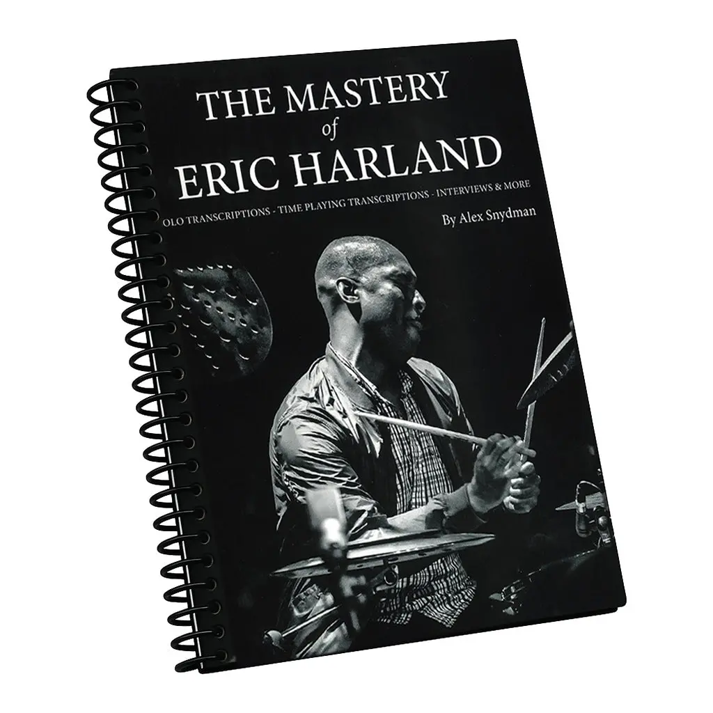 The Mastery Of Eric Harland - Alex Snydman 1