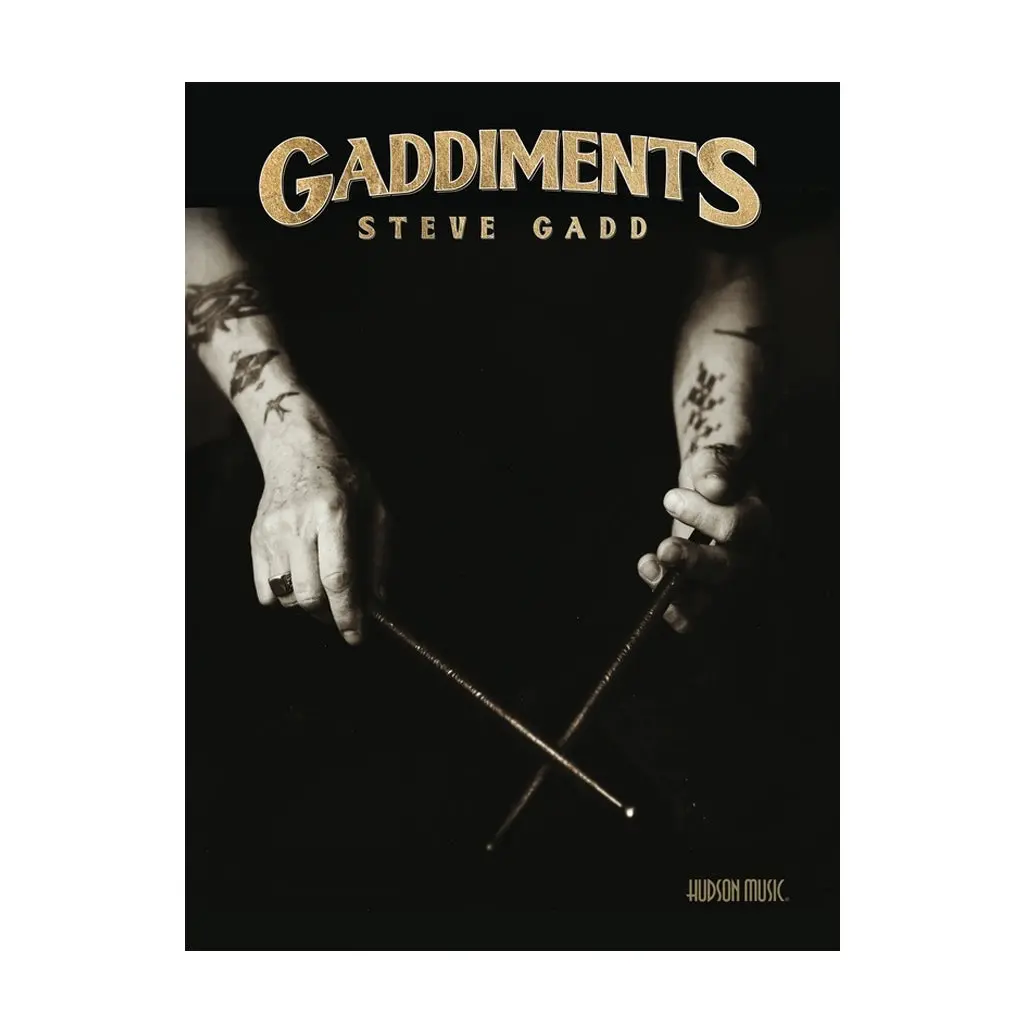 Steve Gadd - Gaddiments Book 1