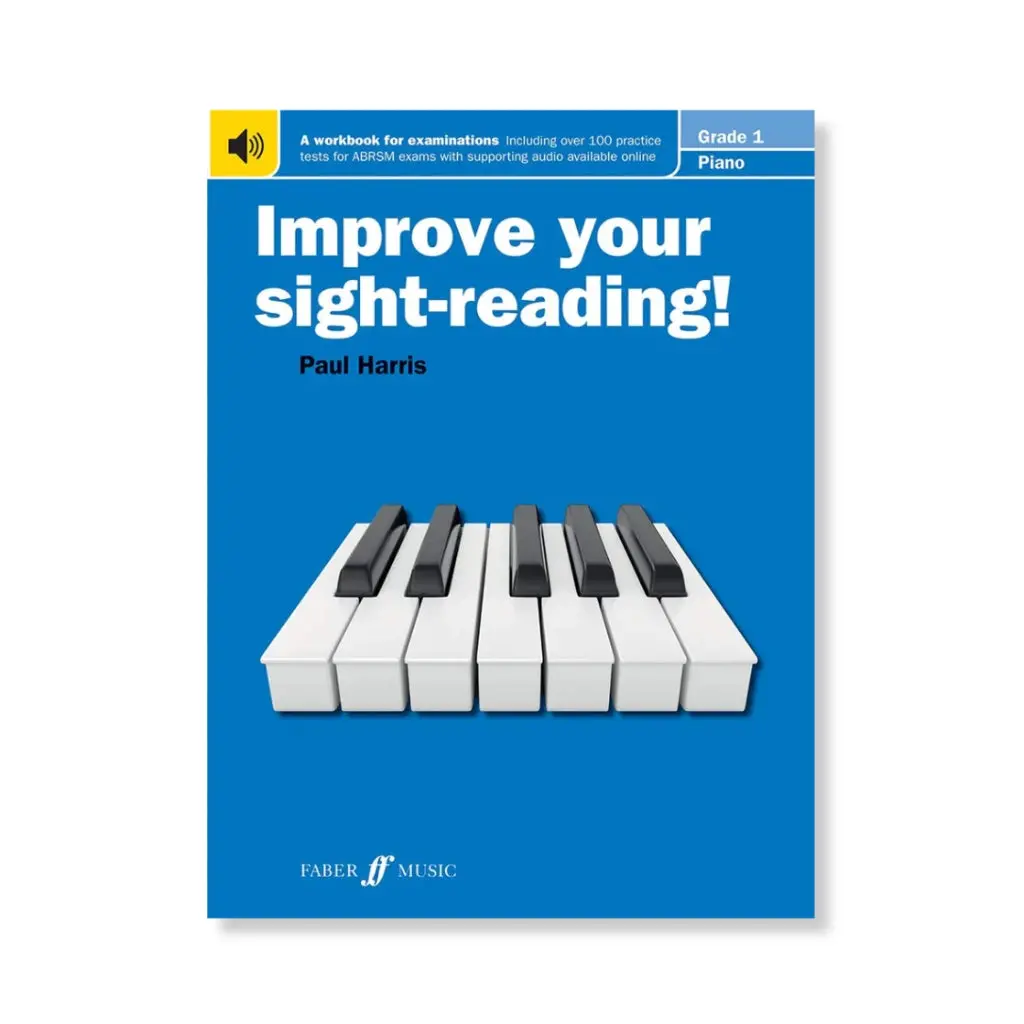 Improve Your Sight-Reading! - Piano Grade 1 1