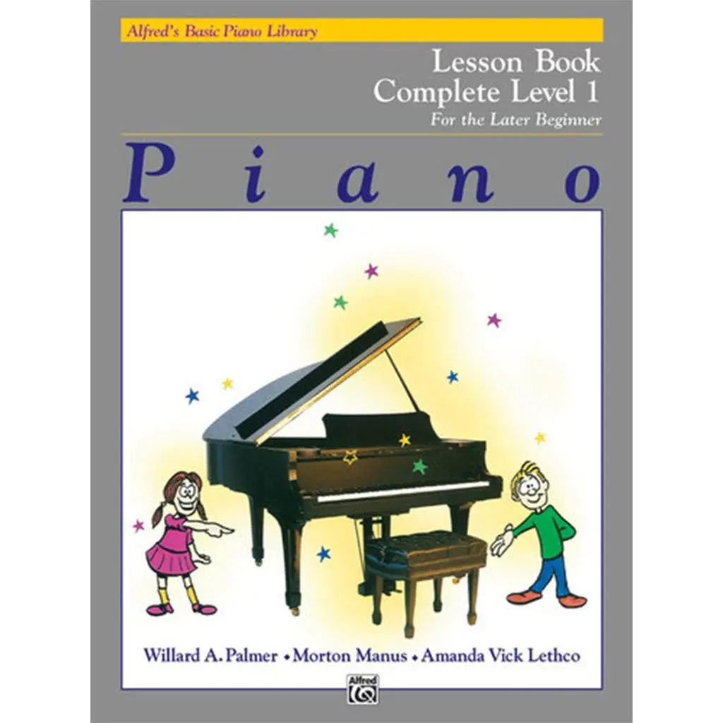 Alfred's Basic Piano Library Lesson Book Complete 1 For The Later Beginner 1