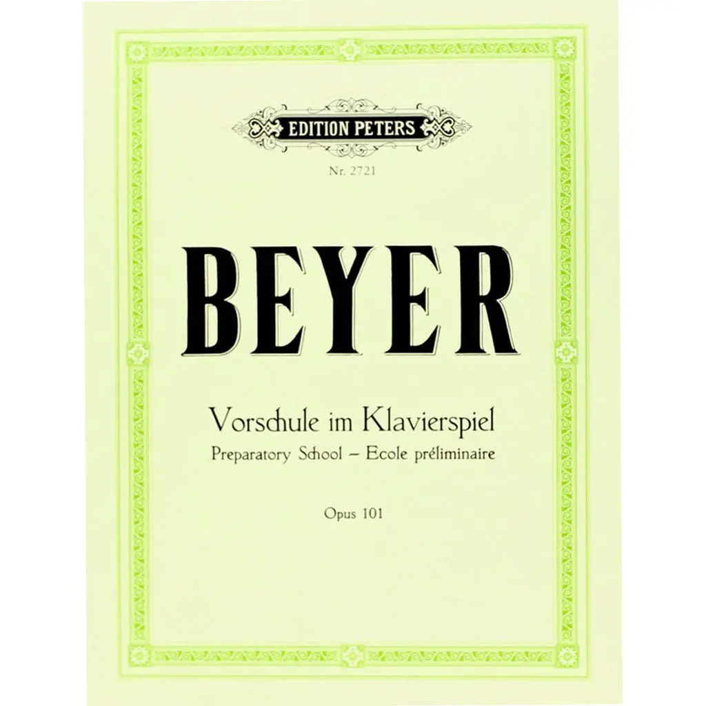 Edition Peters Beyer Preparatory School Opus 101 1