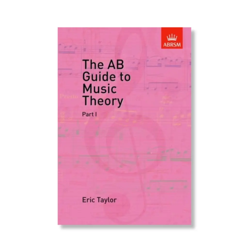 The Ab Guide To Music Theory Part I 1