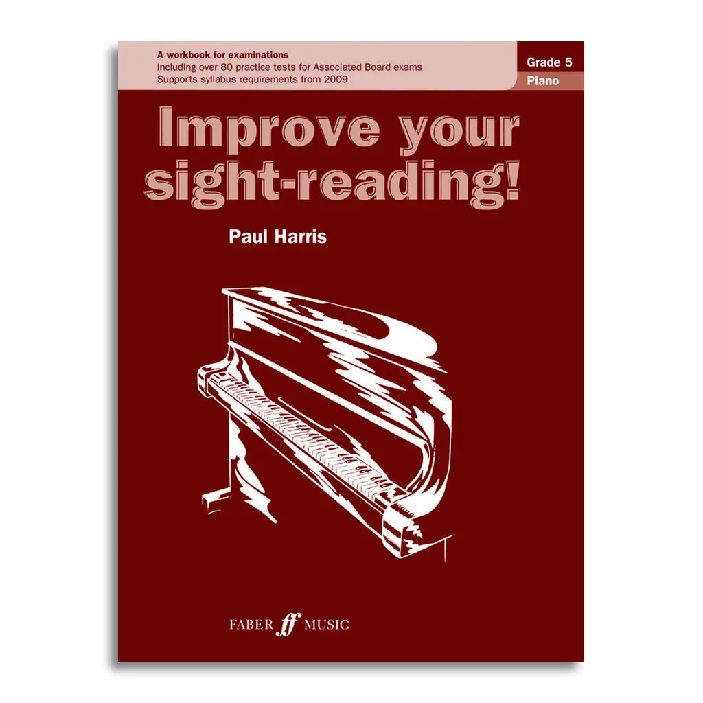 Improve Your Sightreading! Piano Grade 5 1