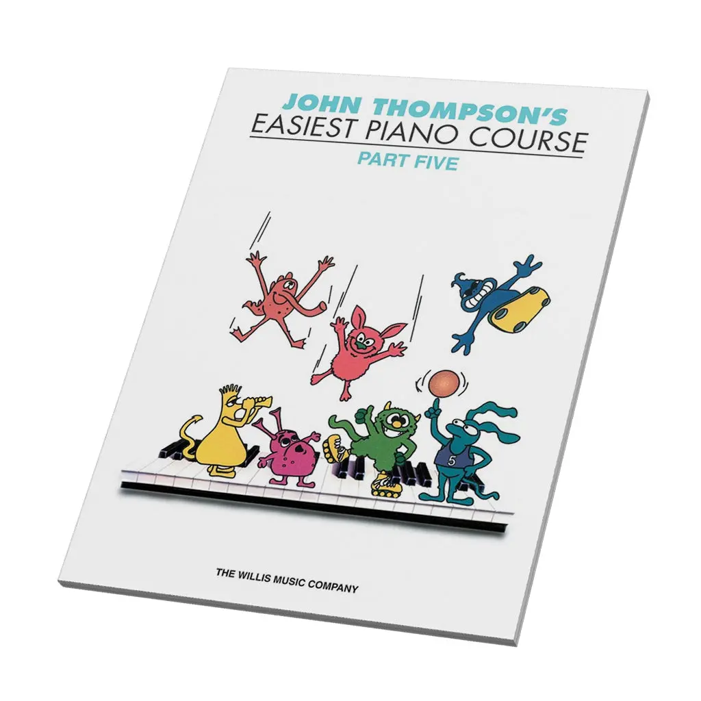 John Thompson's Easiest Piano Course Part 5 1