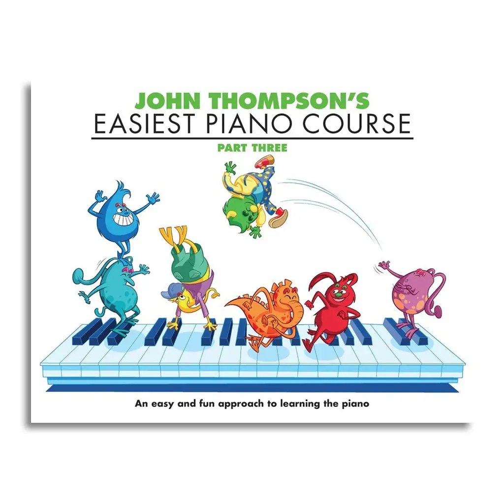 John Thompson's Easiest Piano Course Part 3 1